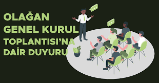 OLAĞAN GENEL KURUL TOPLANTI SONUÇ DUYURUSU